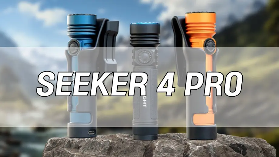 최고의 사용 경험을 선사하는 고성능 플래시 라이트 Seeker 4 Pro